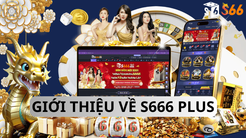 Giải Đáp Thắc Mắc Thường Gặp Về S666 Plus Đăng Nhập