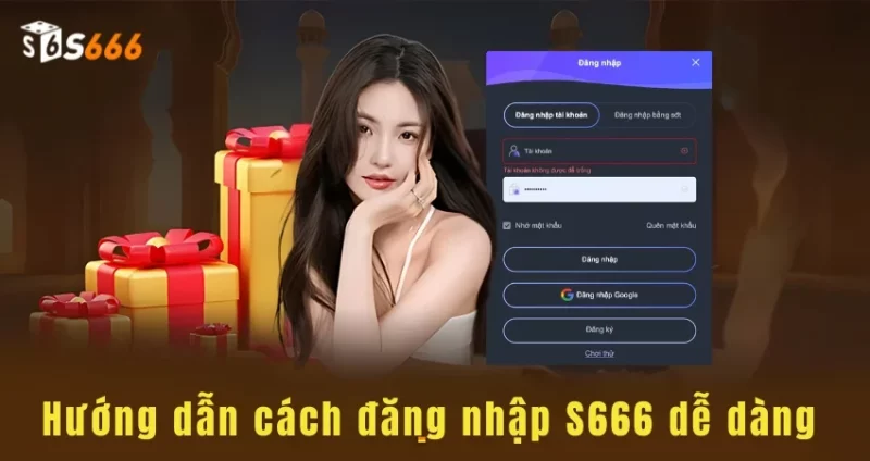 Hiểu rõ về Hệ Thống S666 Plus và Quy Trình Đăng Nhập