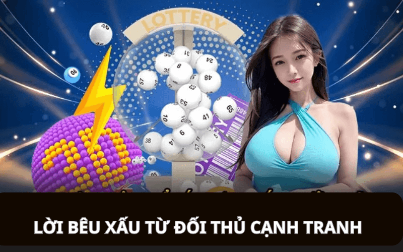 Lời bêu xấu từ đối thủ cạnh tranh